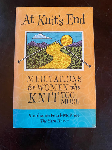 VTED1-265 *Book - At Knit's End - Meditations for Women who Knit Too Much