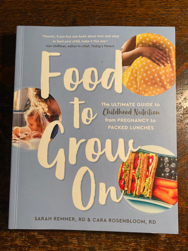 VTED1-315 *Book - Food to Grow On - Ultimate Guide to Childhood Nutrition