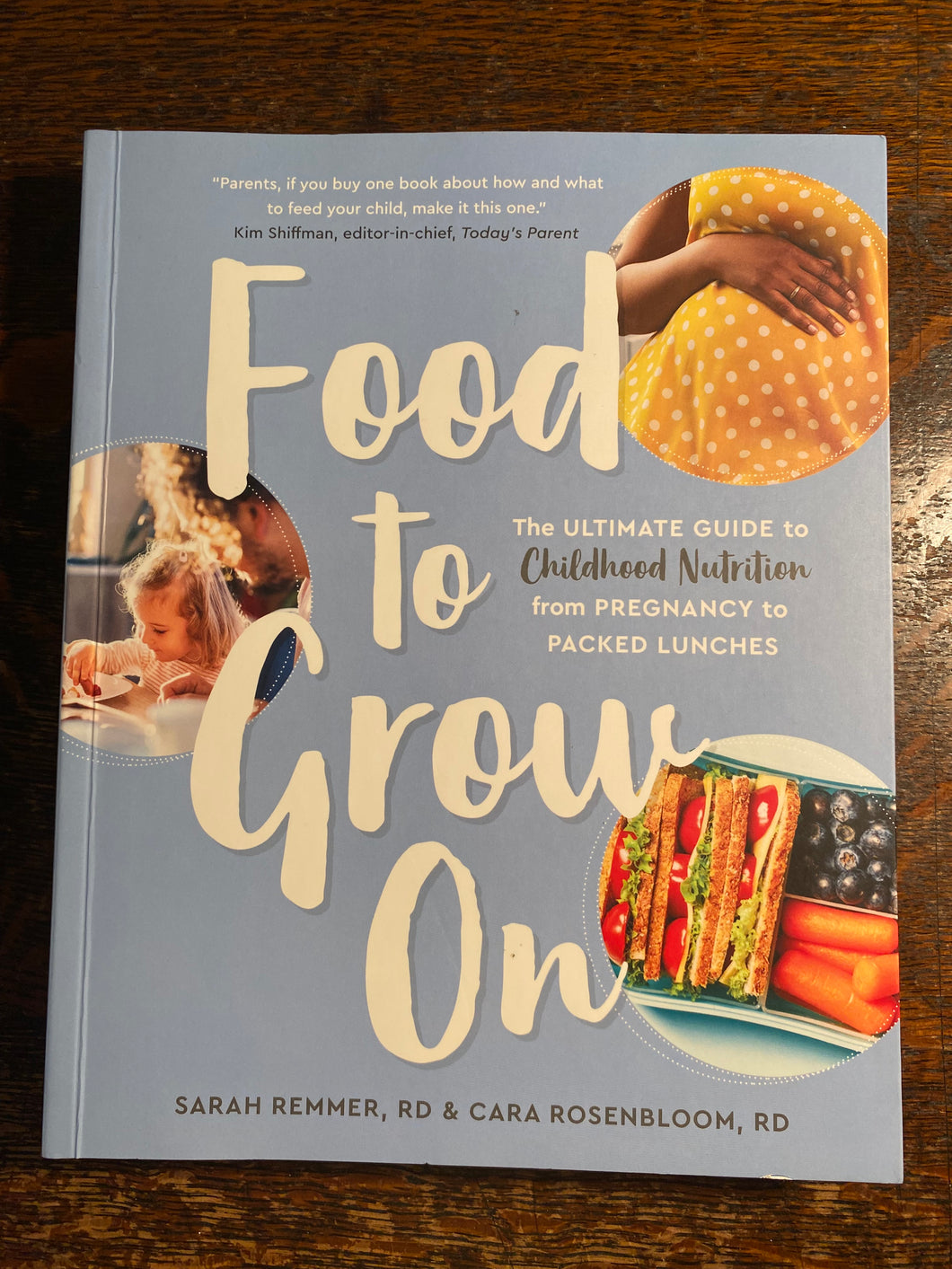 VTED1-315 *Book - Food to Grow On - Ultimate Guide to Childhood Nutrition